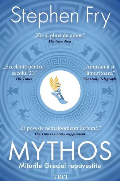 Mythos. Miturile Greciei repovestite