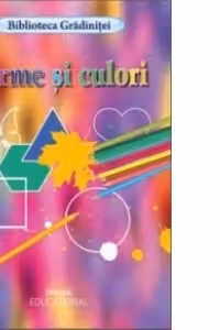 Forme si culori - carte de colorat (Biblioteca Gradinitei)
