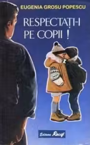 Respectati-i pe copii!