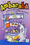 Ambarabà 5. Libro per l’alunno (libro + 2 CD audio)/Ambarabà 5. Cartea elevului (carte + 2 CD-uri audio)