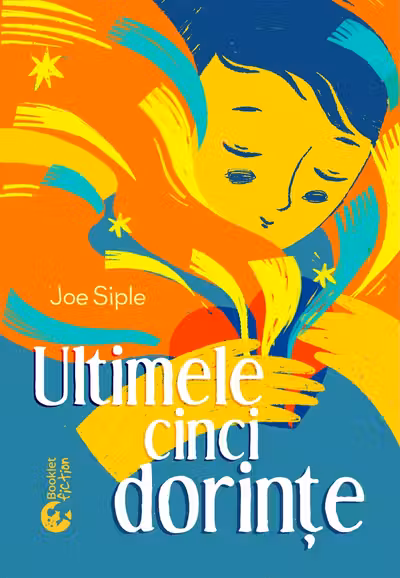 Ultimele cinci dorinte