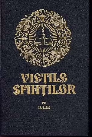 Viețile Sfinților pe Iulie