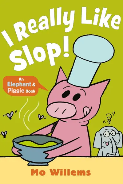 I Really Like Slop!