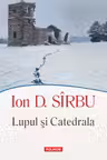 Lupul si Catedrala