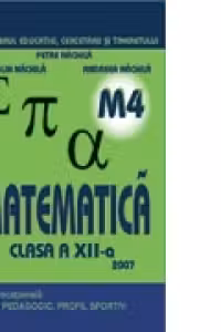 Manual. Matematica clasa 12 M4