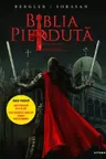 BIBLIA PIERDUTA. Roman grafic. Partea a treia.