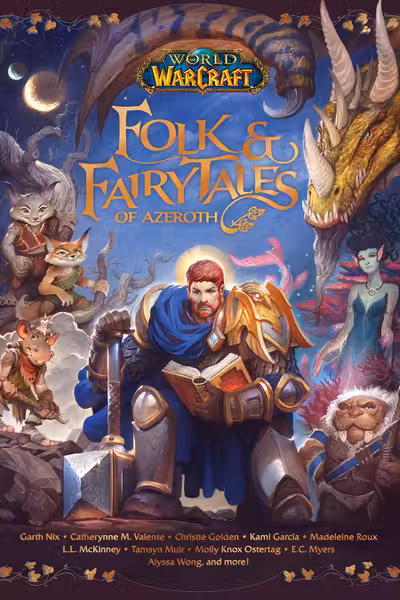 World of Warcraft: Folk & Fairy Tales of Azeroth