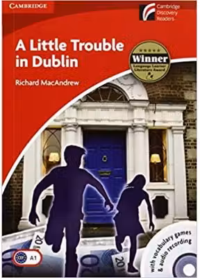A Little Trouble in Dublin - Richard MacAndrew, Level 2 Elementary (Books and CD)