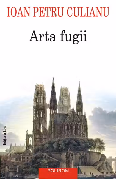 Arta fugii. Povestiri (editia a II-a adaugita)