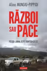 Razboi sau pace