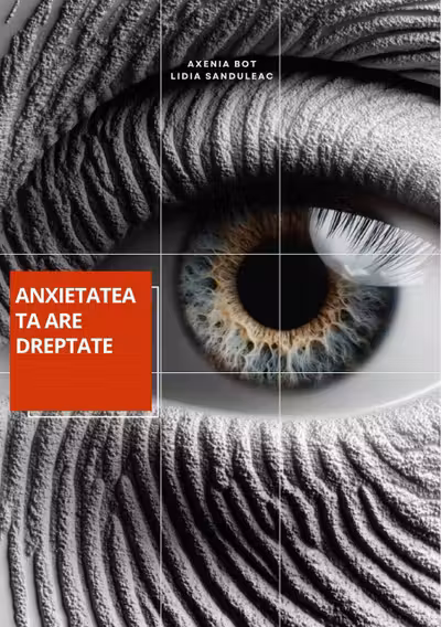 Anxietatea ta are dreptate