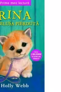 Prima mea lectura. Rina, catelusa pierduta