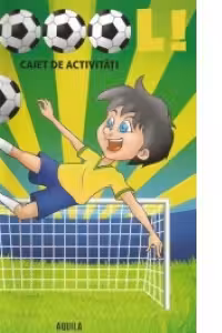 Goool! Caiet de activitati