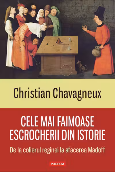 Cele mai faimoase escrocherii din istorie