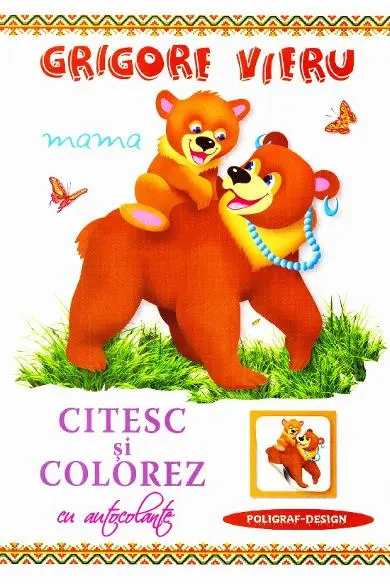 Citesc si colorez cu autocolante / Mama / G. Vieru