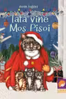 Iata vine Mos Pisoi