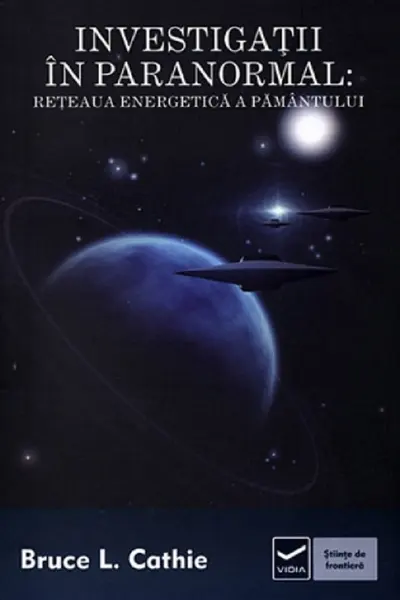 Investigații în paranormal: Rețeaua energetică a pământului