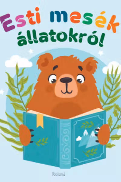 Ești mesék állatokról