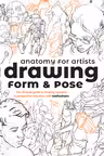Anatomy for Artists: Drawing Form & Pose