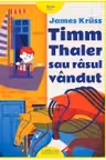 Timm Thaler sau rasul vandut - Editie ilustrata