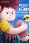 Frica uriasa a lui Baldur. O poveste despre curaj