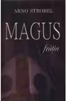 Magus : Fratia