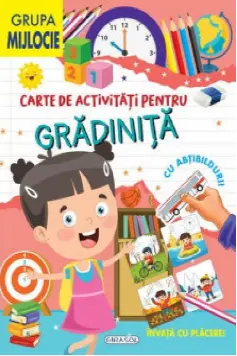 Carte de activitati pentru gradinita gradinita -Gr. Mijlocie