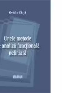 Unele metode de analiza functionala neliniara