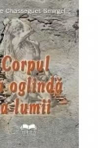 Corpul ca oglindă a lumii