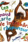 Cea mai noua carte de intrebari si raspunsuri