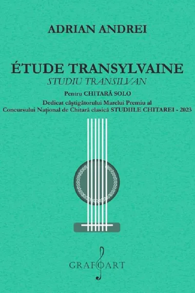 Étude transylvaine. Studiu transilvan pentru chitară solo