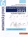 Evaluarea Nationala 2025. Matematica si stiinte - Clasa 6