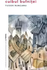 CUIBUL BUFNITEI. Tudor Runcanu