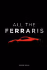 All The Ferraris