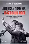 Kronika. AMERICA SI ROMANIA IN RAZBOIUL RECE. O destindere diferentiata 1969–1980.