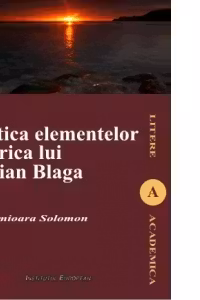 Poetica elementelor în lirica lui Lucian Blaga