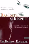 Dragoste si Respect.