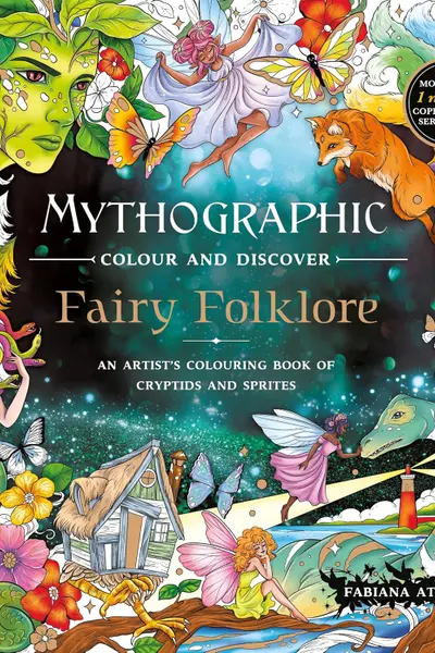 Mythographic Colour and Discover: Fairy Folklore