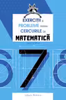 Exercitii si probleme pentru cercurile de mate cls. a 7-a Ed. ll