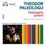 Patologiile puterii (audiobook)