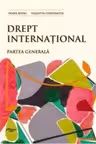 Drept international. Partea generala - Diana Botau, Valentin Constantin