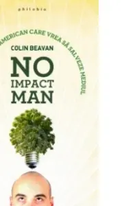 No Impact Man