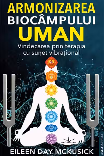 Armonizarea biocampului uman