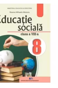 Educatie sociala. Manual pentru clasa a VIII-a