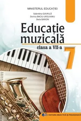Educatie muzicala. Manual pentru clasa a 7-a