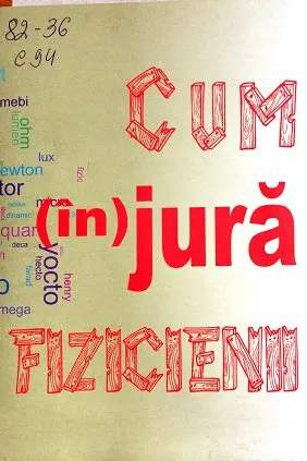 Cum injura fizicienii.