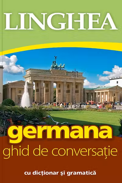 Germana. Ghid de conversatie. Ed. VI