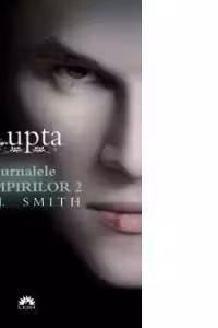 Lupta (Jurnalele Vampirilor, vol. 2) - editie de buzunar