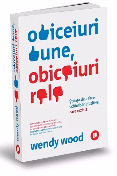 Obiceiuri bune, obiceiuri rele