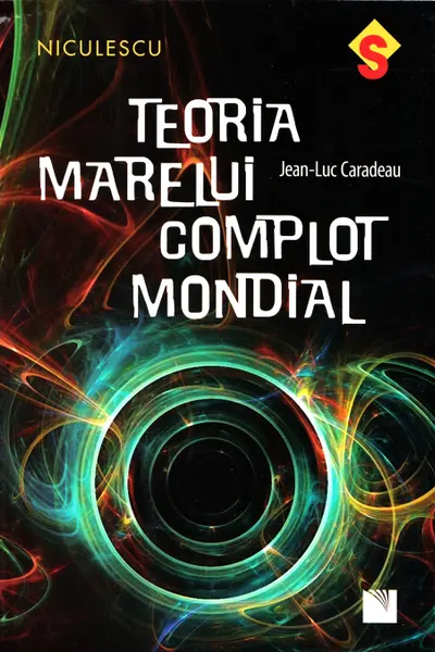 Teoria marelui complot mondial